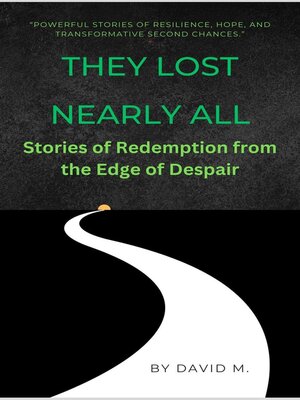 cover image of They Lost Nearly All